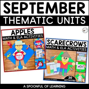 September Thematic Units that includes an Apples themed unit and a Scarecrows themed unit.