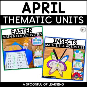 Easter and Insects Activities included in this April themed units bundle.