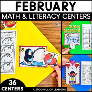 Math and literacy centers included in these February centers.