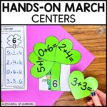 An example of a hands-on kindergarten center for March where a student is sorting addition equations by the sum. They sorted the addition equations with the sum of 6. The are turning the hearts that the addition equations are on into a 4 leaf clover.