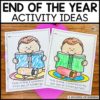 End of the year activity ideas