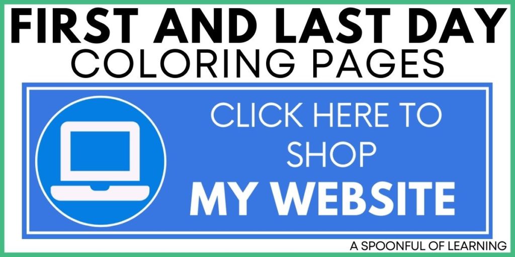 First and Last Day of Coloring Pages - Click Here to Shop My Website