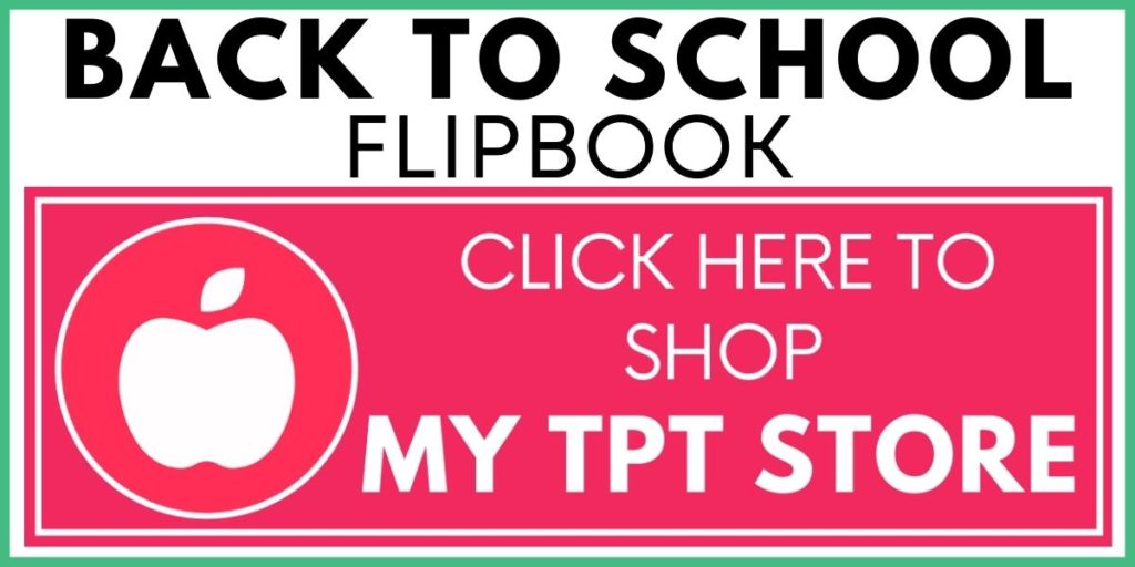 Back to School Flipbook - Click Here to Shop My TPT Store