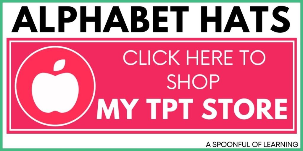 Alphabet Hats - Click Here to Shop My TPT Store