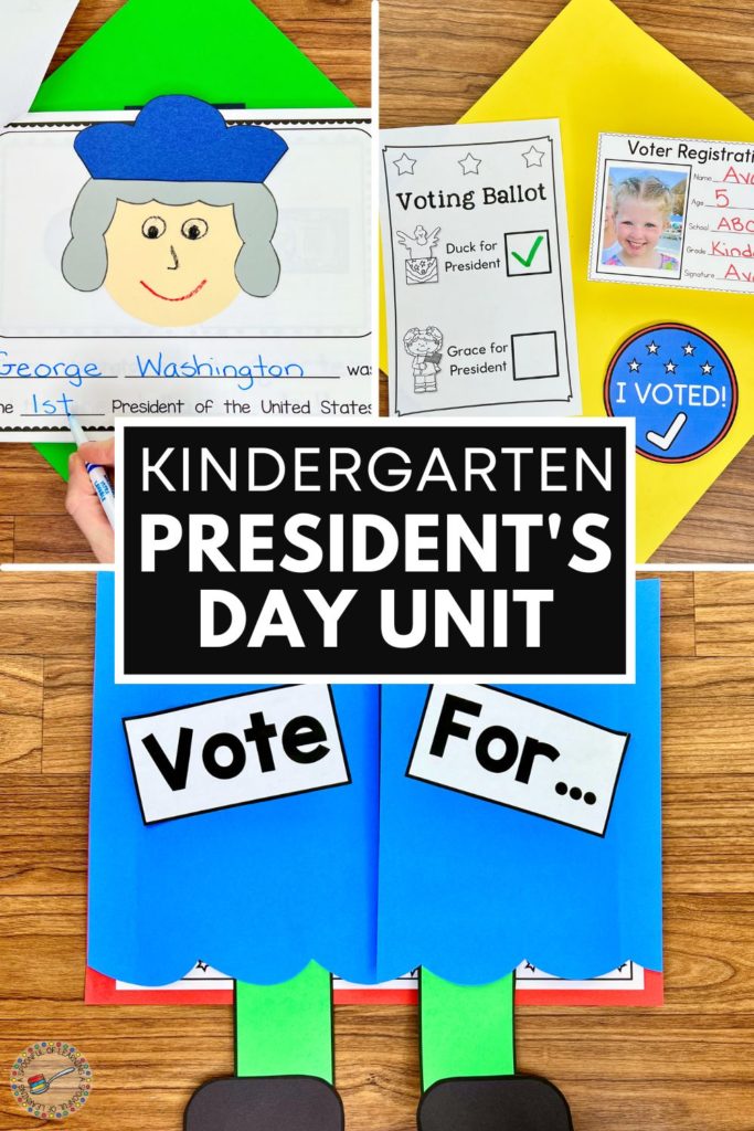 Kindergarten President's Day Unit