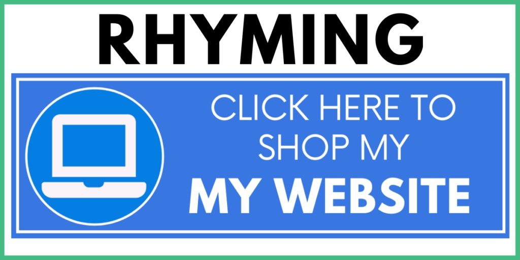 Rhyming - Click Here to Shop My Website