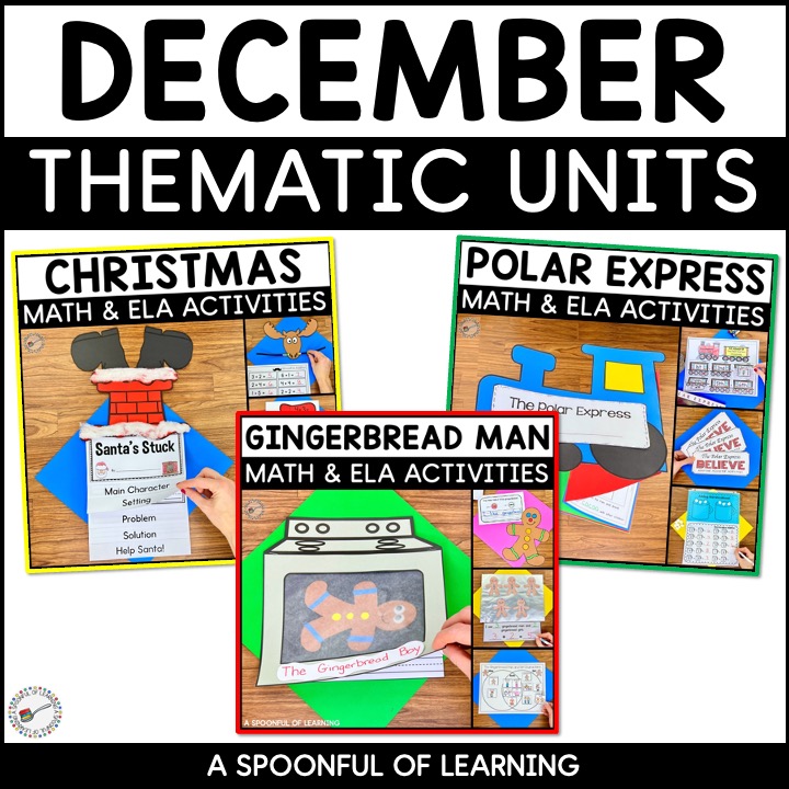 December Thematic Units: Christmas, Polar Express, Gingerbread Man