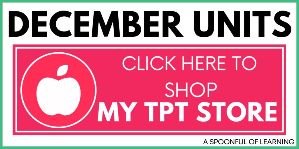 December Units - Click Here to Shop My TPT Store