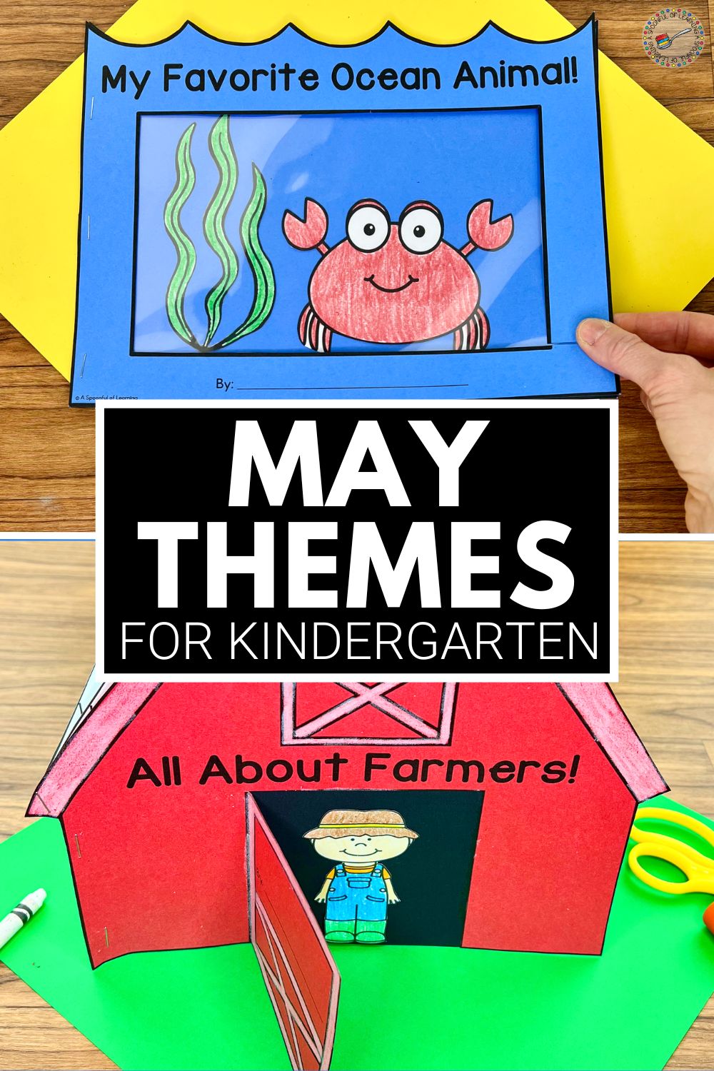 May Themes For Kindergarten - A Spoonful Of Learning