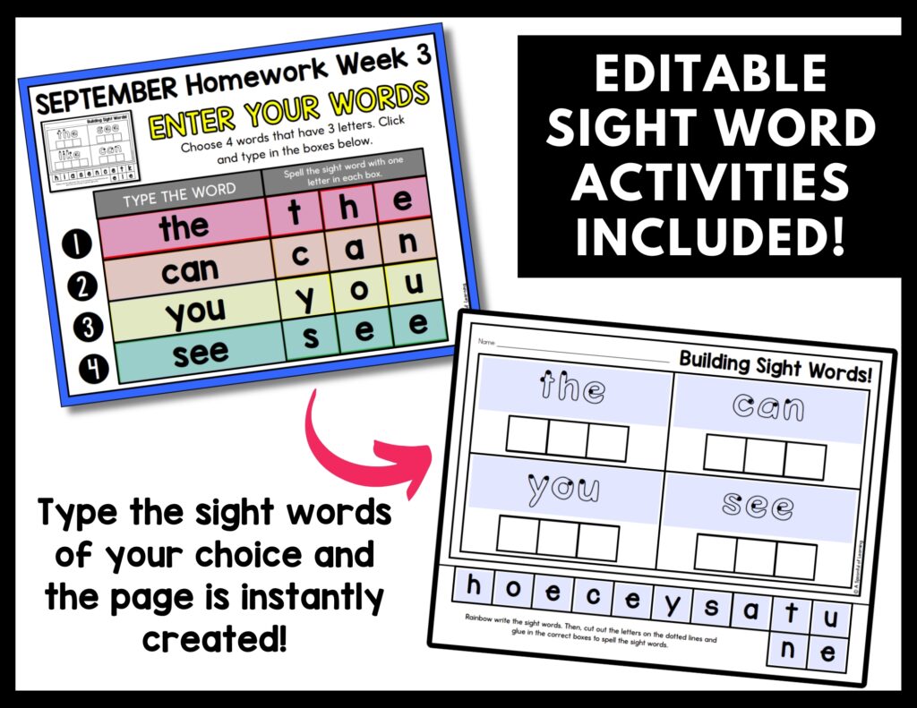 Editable Sight Word Activities Included - Type the sight words of your choice and the page is instantly created.