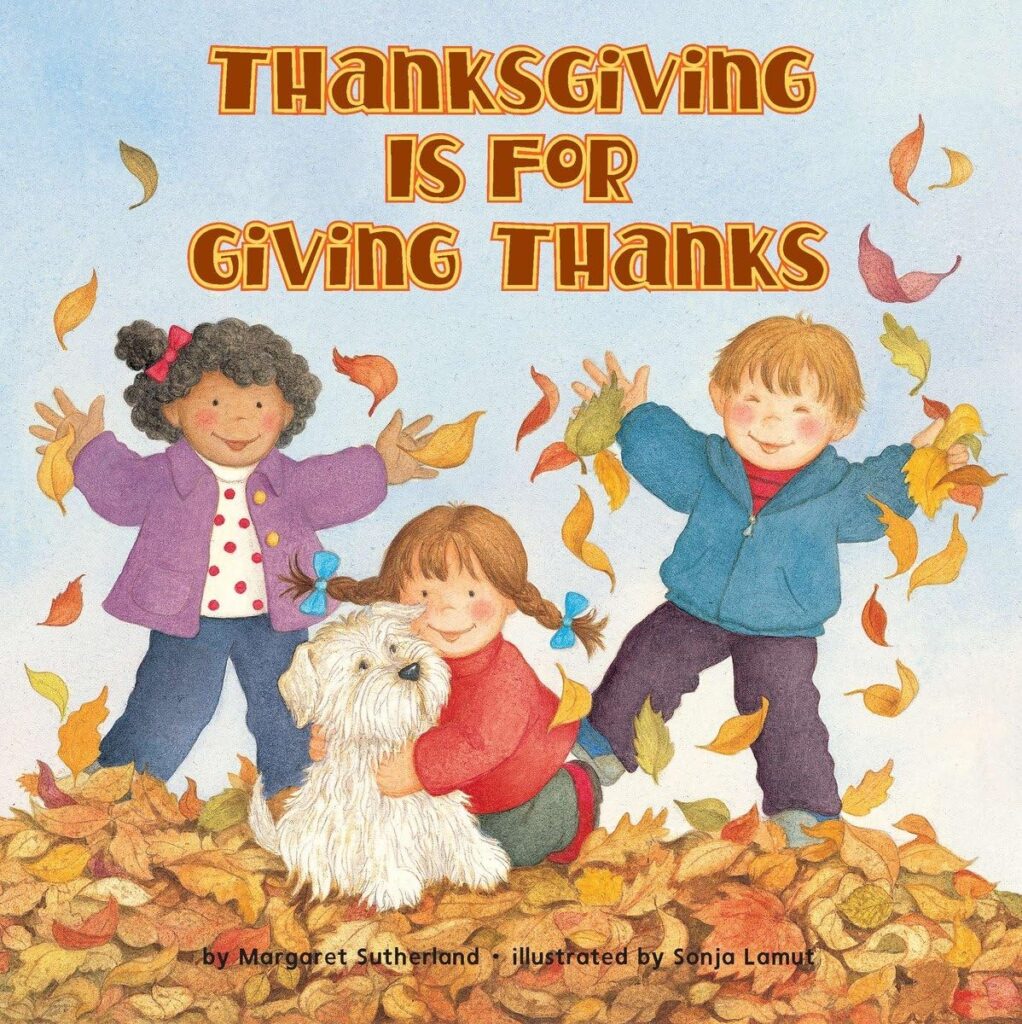 Front cover of "Thanksgiving is for Giving Thanks"